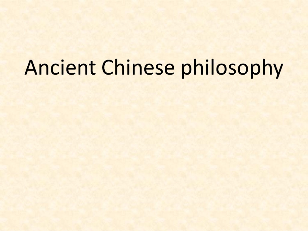 Ancient Chinese philosophy